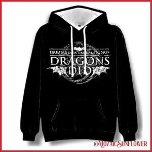 "Dreams Didn't Make Us Kings.  Dragons Did." NEW Black Hoodie NWT